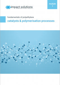 Modul 1 - catalysts & polymerisation process